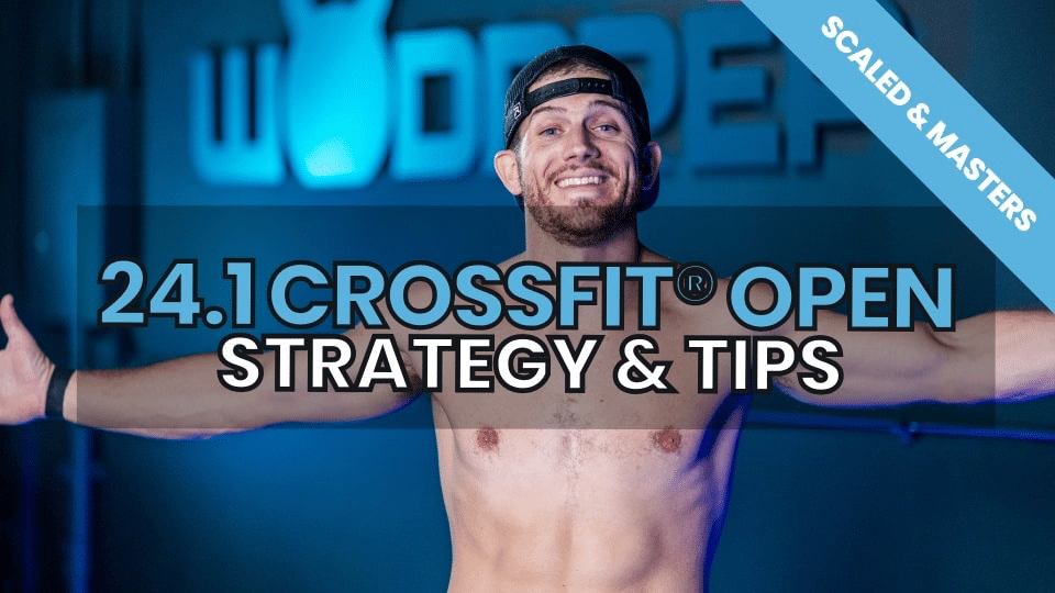 24.1 CrossFit® Open Workout, Standards, Strategy for Masters & Scaled