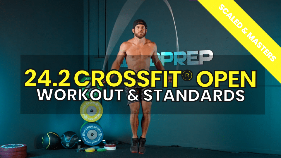 24.2 CrossFit® Open Workout Standards Scaled and Masters