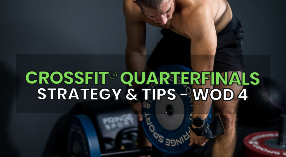 CrossFit® Quarterfinals Strategy Workout 4 - WODprep | Simple Coaching ...